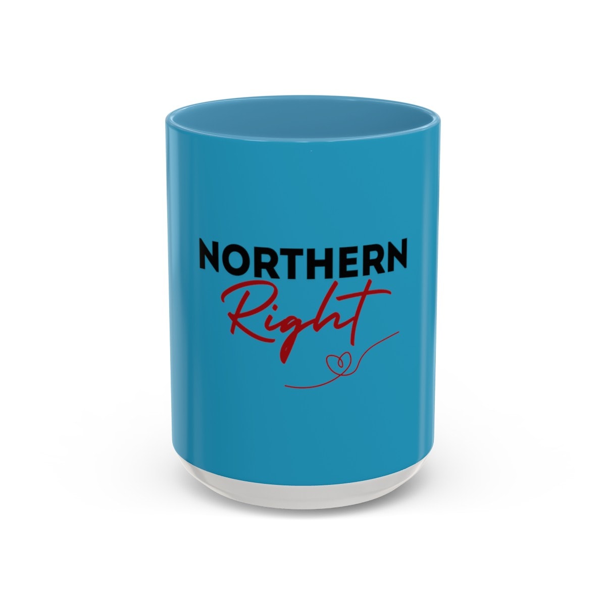 Northern Right: Coffee Mug (11, 15oz) 13 Northern Right: Coffee Mug (11, 15oz) - Image 13