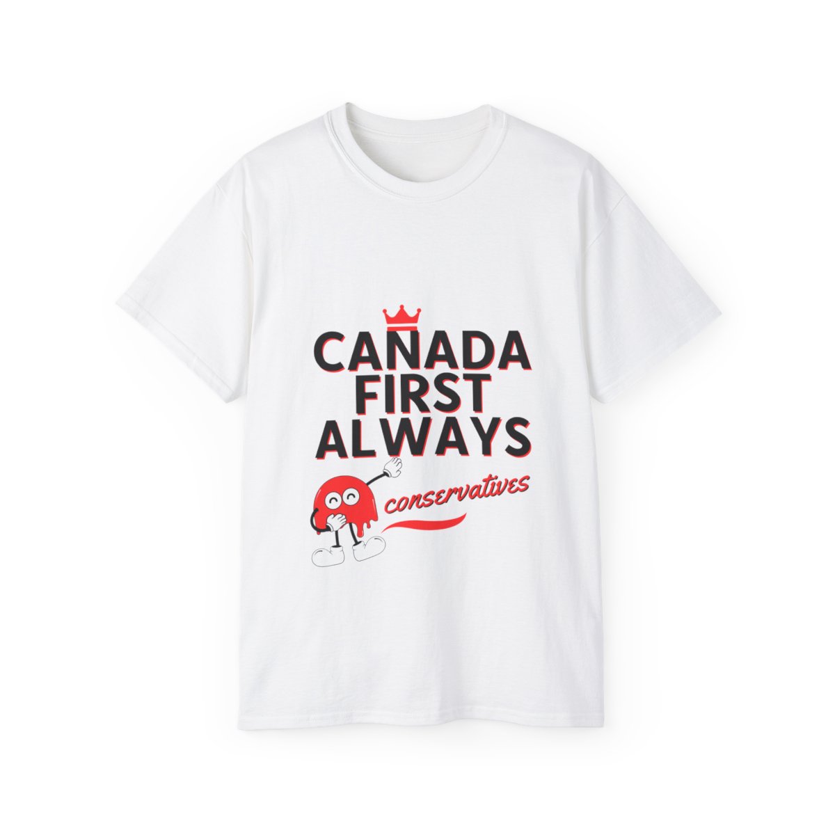 Canada First, Always Conservative - Unisex Ultra Cotton Tee 13 Canada First, Always Conservative - Unisex Ultra Cotton Tee - Image 13