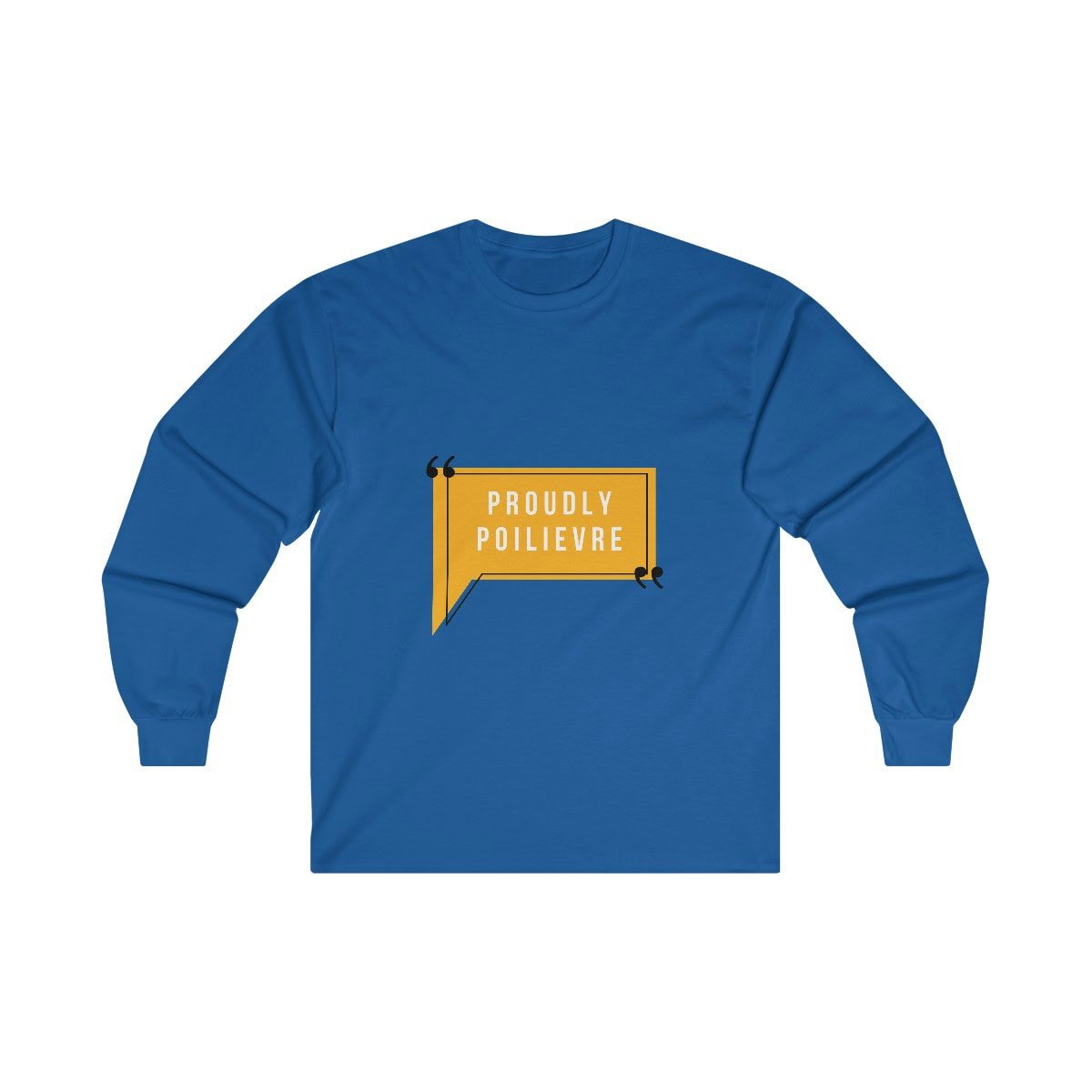 Proudly Poilievre - Unisex Ultra Cotton Long Sleeve Tee 3 Proudly Poilievre - Unisex Ultra Cotton Long Sleeve Tee - Image 3