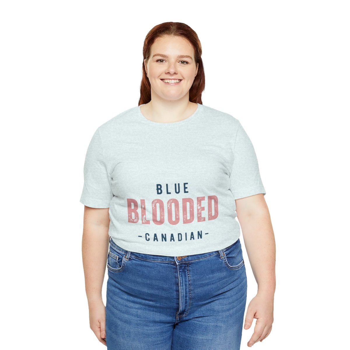 Blue Blooded Canadian - Unisex Short Sleeve Tee 45 Blue Blooded Canadian - Unisex Short Sleeve Tee - Image 45