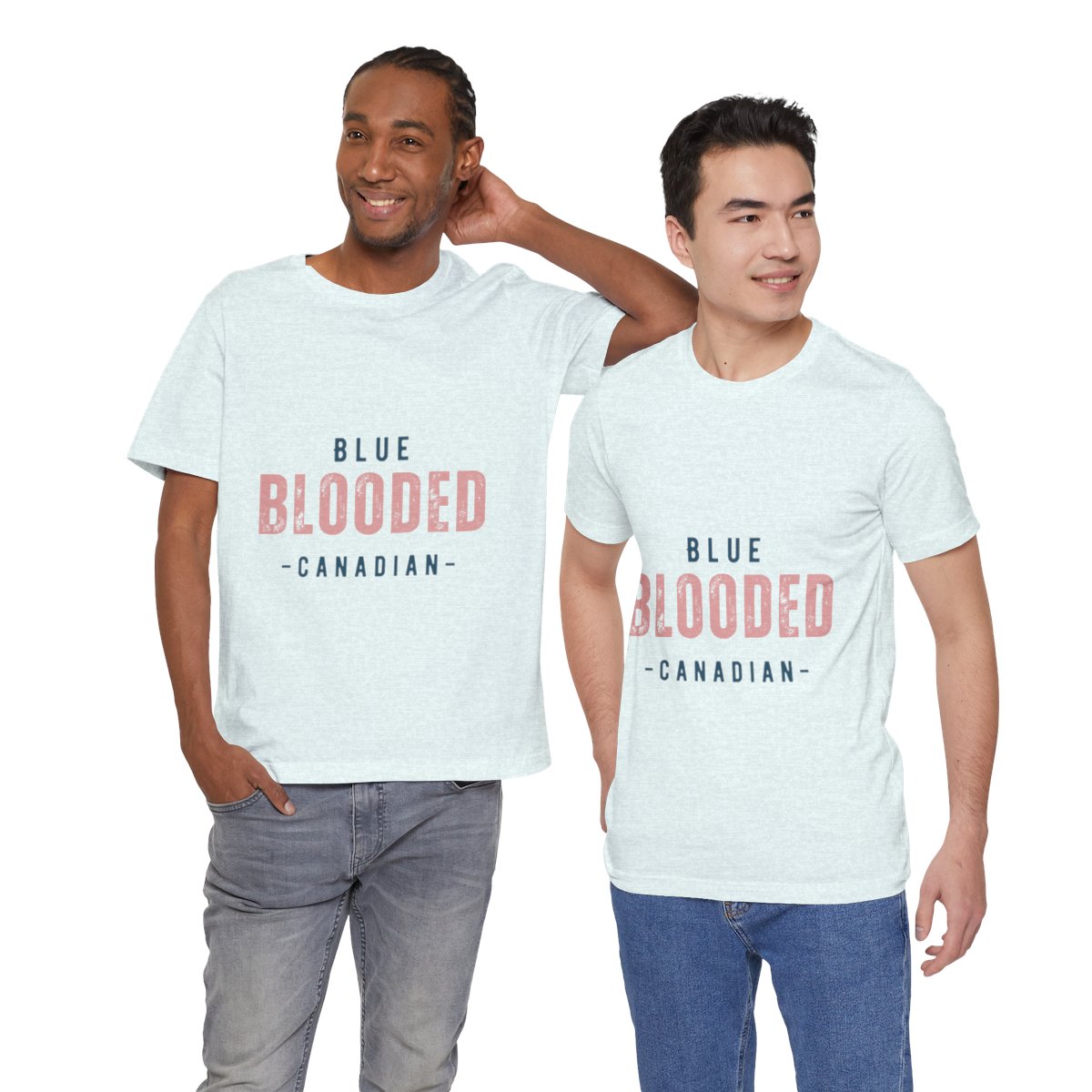 Blue Blooded Canadian - Unisex Short Sleeve Tee 57 Blue Blooded Canadian - Unisex Short Sleeve Tee - Image 57