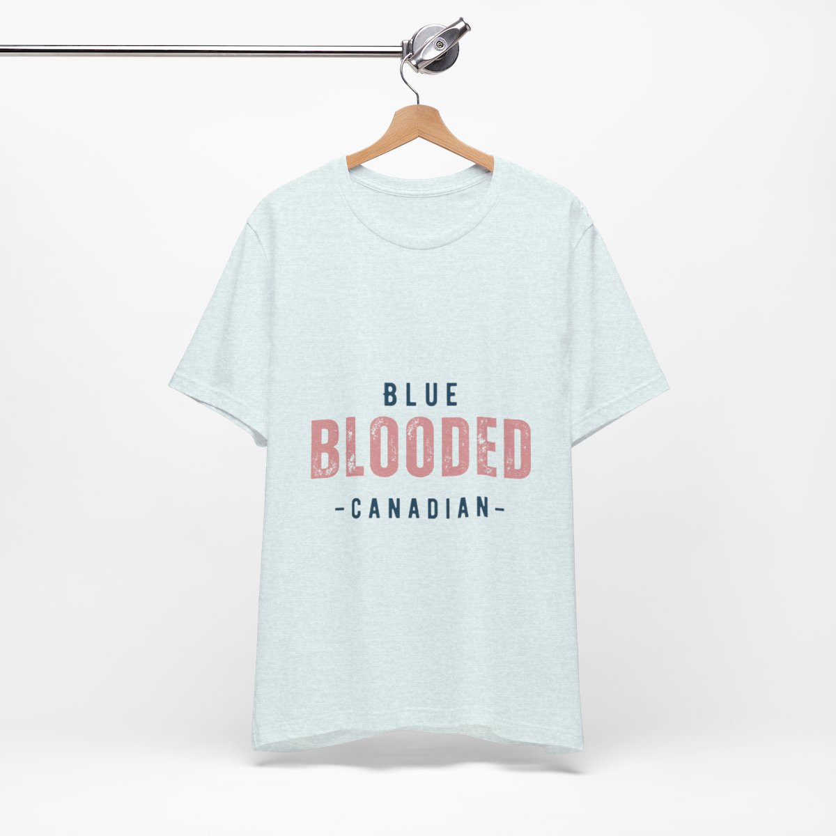 Blue Blooded Canadian - Unisex Short Sleeve Tee 37 Blue Blooded Canadian - Unisex Short Sleeve Tee - Image 37
