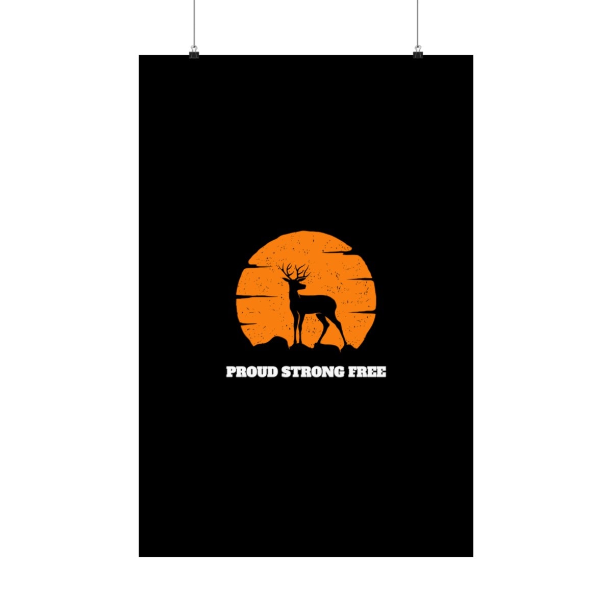 Proud Strong Free: Matte Vertical Posters 9 Proud Strong Free: Matte Vertical Posters - Image 9