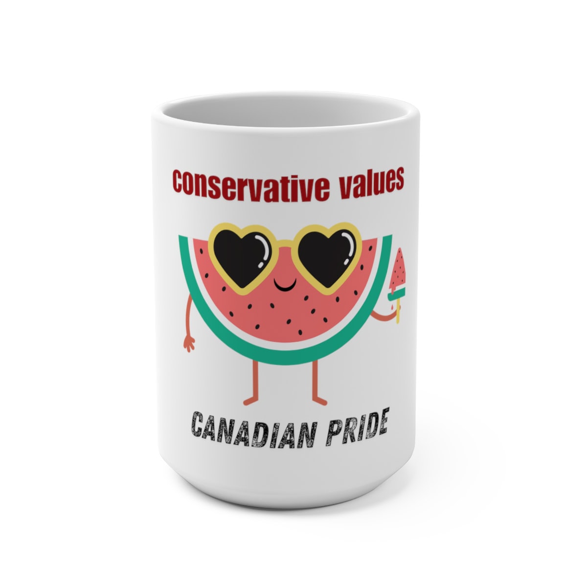 Conservative Values Canadian Pride: Coffee Mug, 15oz