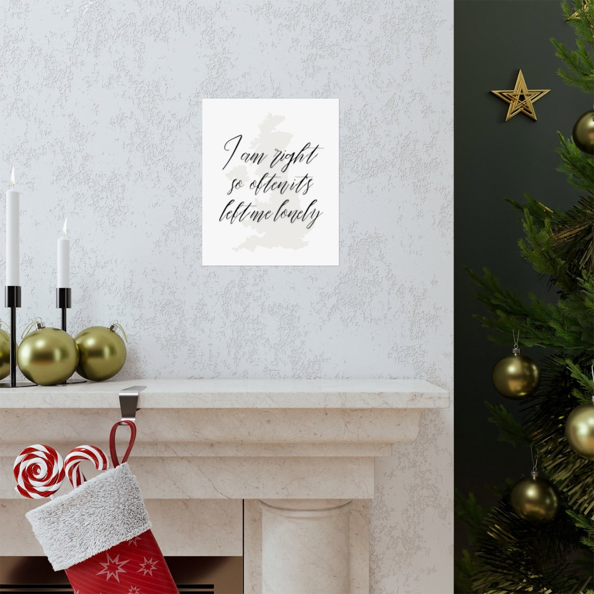 I'm Right so often it's Left me lonely: White Vertical Posters - Image 23