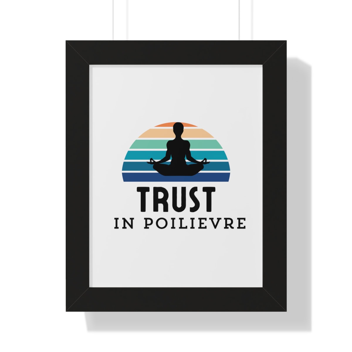 Trust in Poilievre: Framed Vertical Poster - Image 4