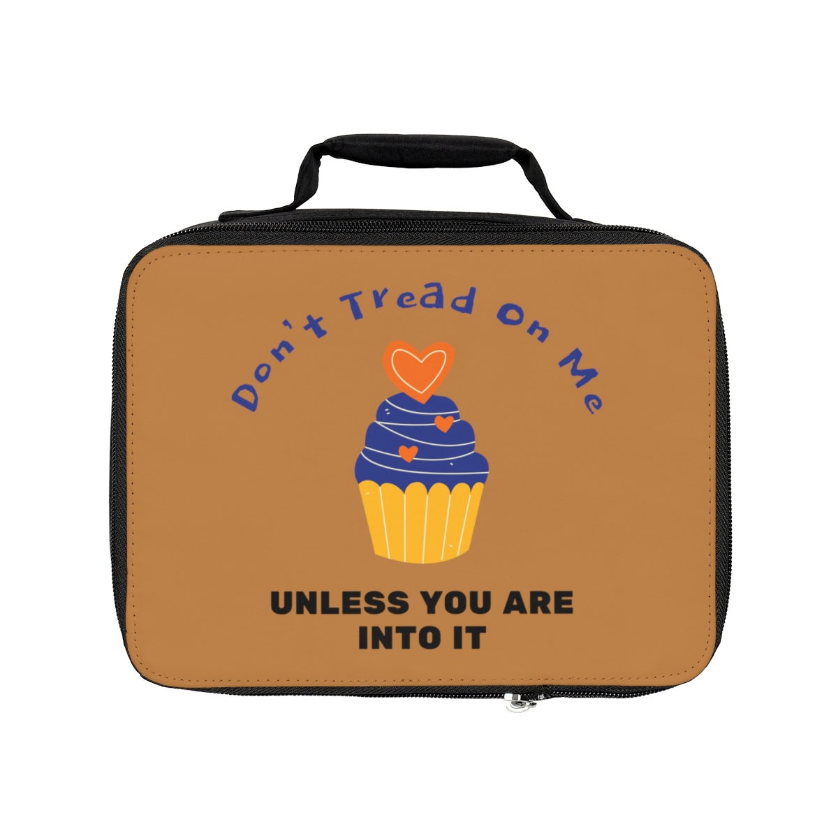 Don't tread on me unless you're into it - Lunch Bag 2 Don't tread on me unless you're into it - Lunch Bag - Image 2