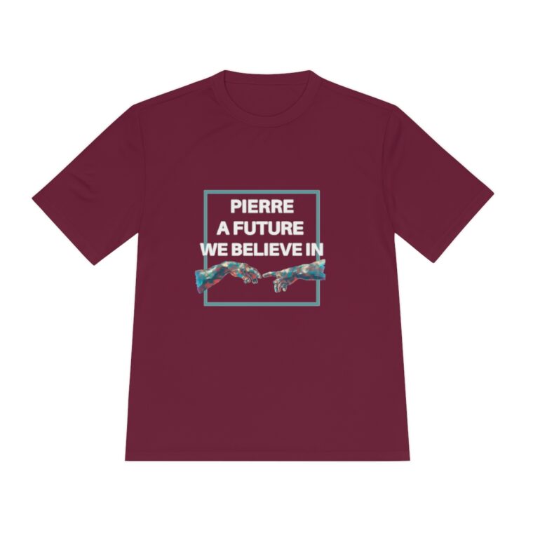 Pierre, A Future We Believe In: Unisex Moisture Wicking Tee - Image 9