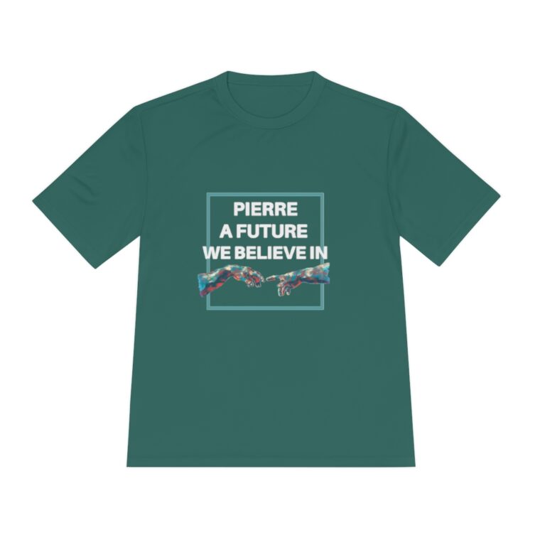 Pierre, A Future We Believe In: Unisex Moisture Wicking Tee - Image 2