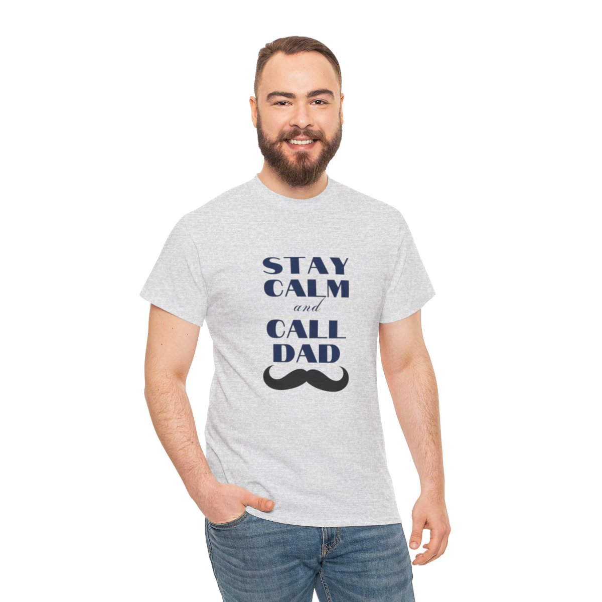 Stay Calm & Call Dad: Unisex Heavy Cotton Tee 67 Stay Calm & Call Dad: Unisex Heavy Cotton Tee - Image 67