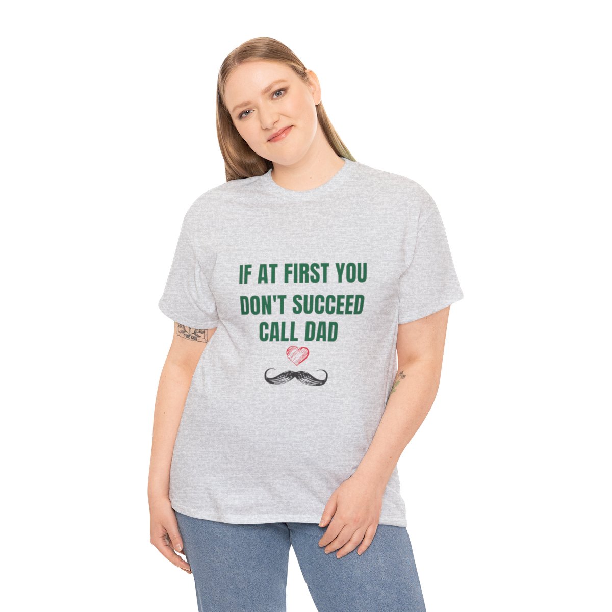 If At First You Don't Succeed Call Dad: Unisex Heavy Cotton Tee - Image 55