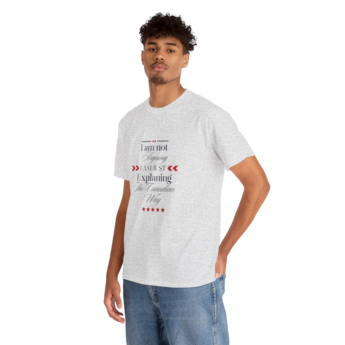 I am Not Arguing I am Just Explaining The Canadian Way: Unisex Heavy Cotton Tee - Image 68