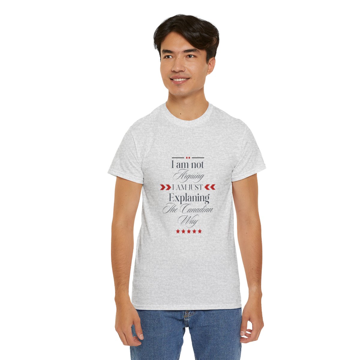 I am Not Arguing I am Just Explaining The Canadian Way: Unisex Heavy Cotton Tee - Image 75