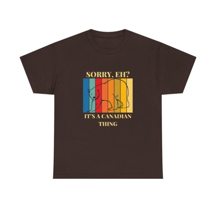 Sorry Eh? It's A Canadian Thing: Unisex Heavy Cotton Tee - Image 56
