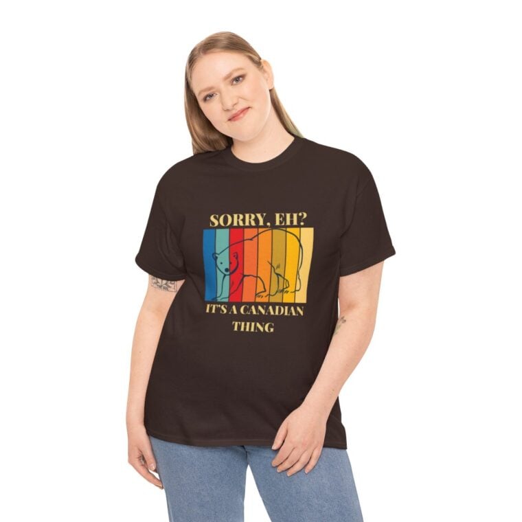 Sorry Eh? It's A Canadian Thing: Unisex Heavy Cotton Tee - Image 66