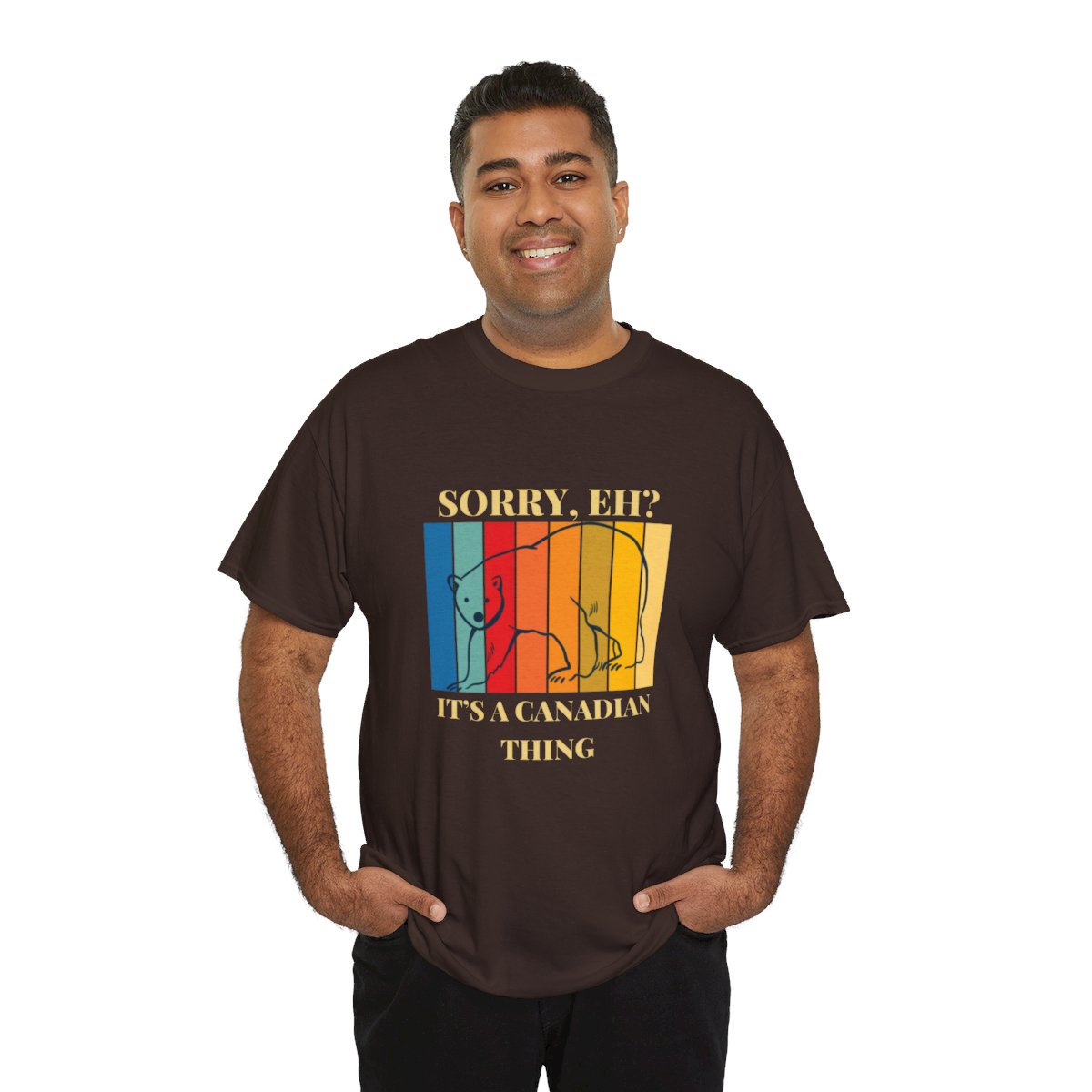 Sorry Eh? It's A Canadian Thing: Unisex Heavy Cotton Tee 71 Sorry Eh? It's A Canadian Thing: Unisex Heavy Cotton Tee - Image 71