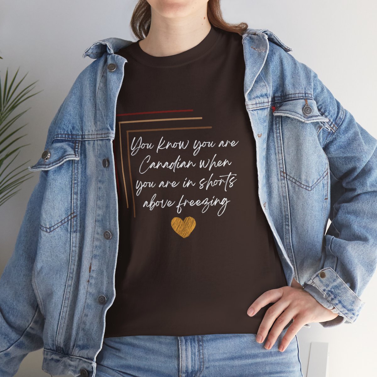 You Know Your Are Canadian: Unisex Heavy Cotton Tee 1 You Know Your Are Canadian: Unisex Heavy Cotton Tee