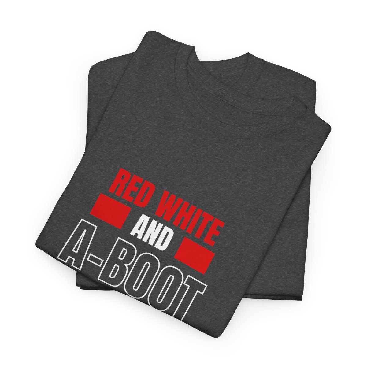 Red White And A-Boot Time for Canada Day: Unisex Heavy Cotton Tee - Image 141