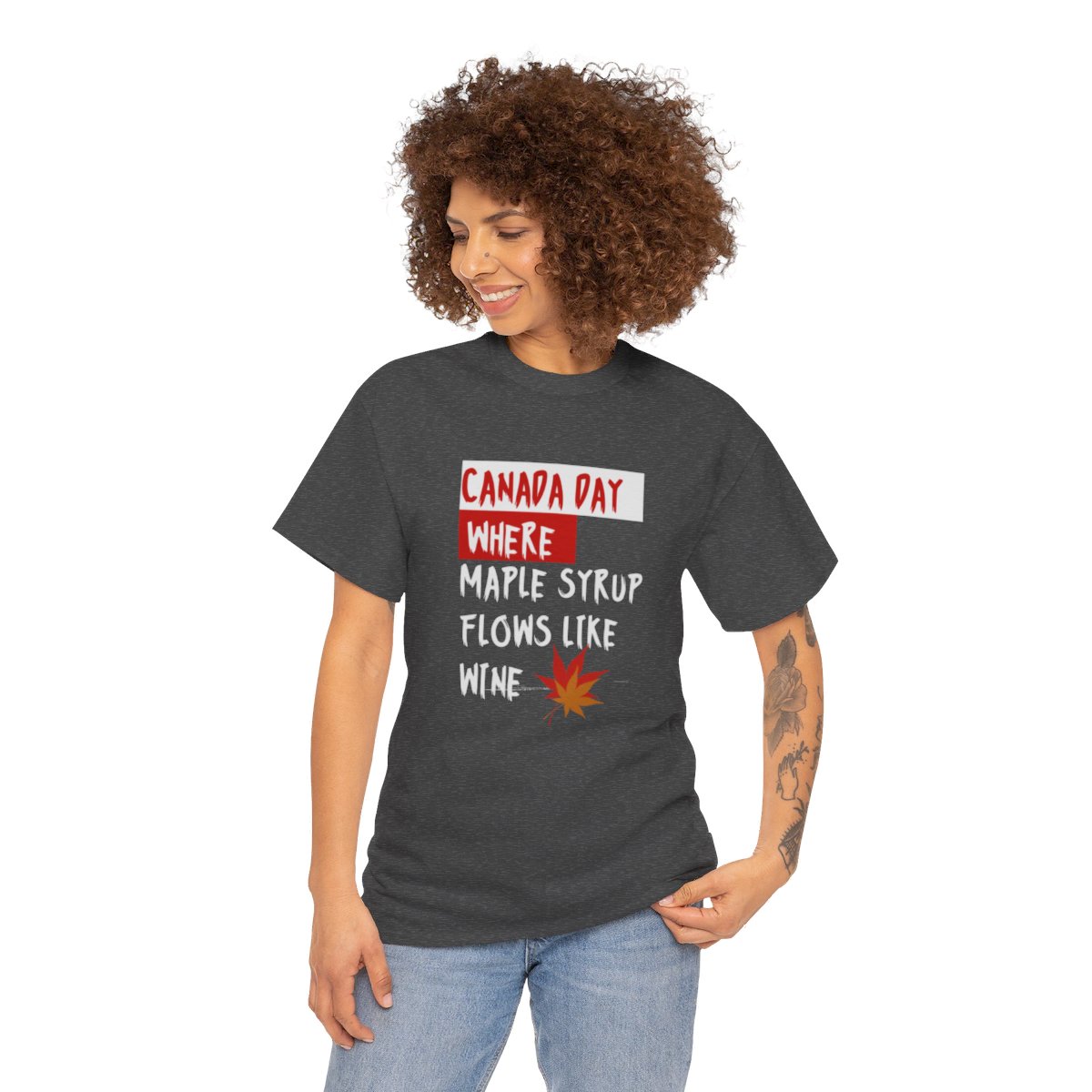 Canada Day: Where Maple Syrup Flows Like Wine: Unisex Heavy Cotton Tee - Image 146