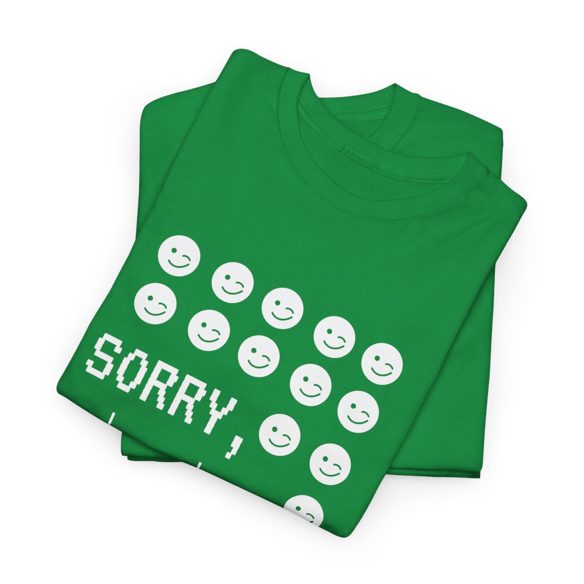Sorry For Saying Sorry Too Much: Unisex Heavy Cotton Tee 87 Sorry For Saying Sorry Too Much: Unisex Heavy Cotton Tee - Image 87