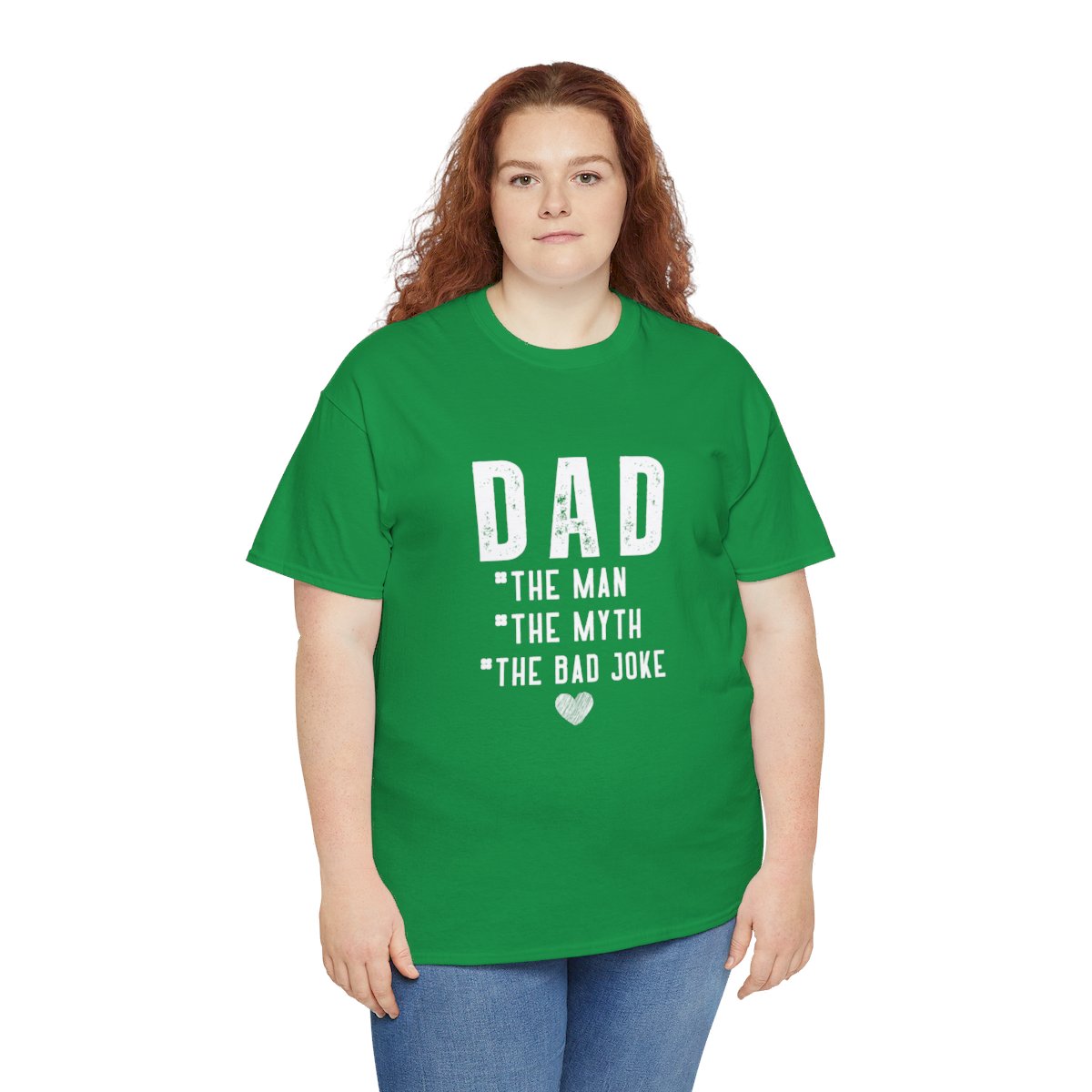 Dad The Man The Myth The Bad Joke: Unisex Heavy Cotton Tee - Image 96