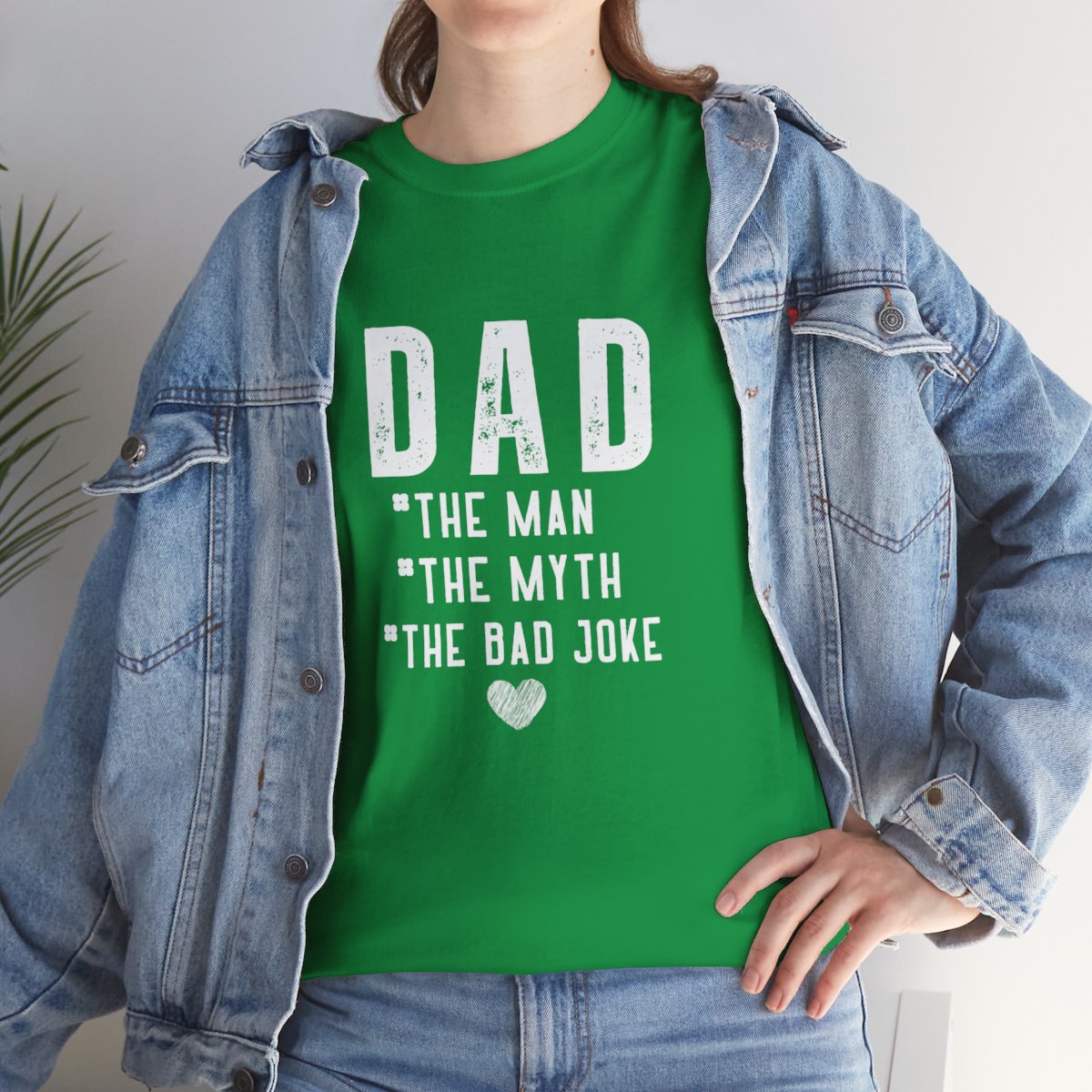 Dad The Man The Myth The Bad Joke: Unisex Heavy Cotton Tee - Image 104