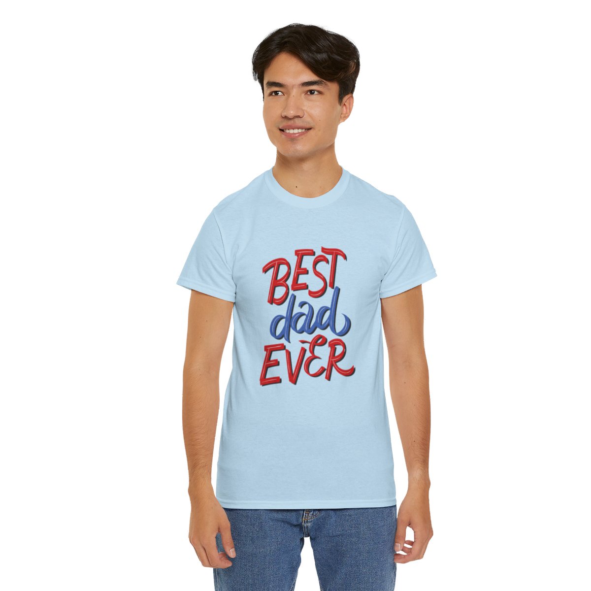 Best Dad Ever: Unisex Heavy Cotton Tee - Image 129