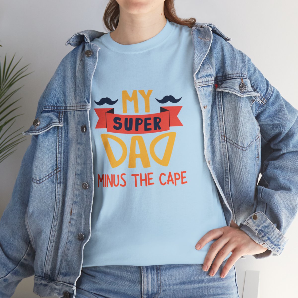 My Super Dad Minus The Cape: Unisex Heavy Cotton Tee - Image 158