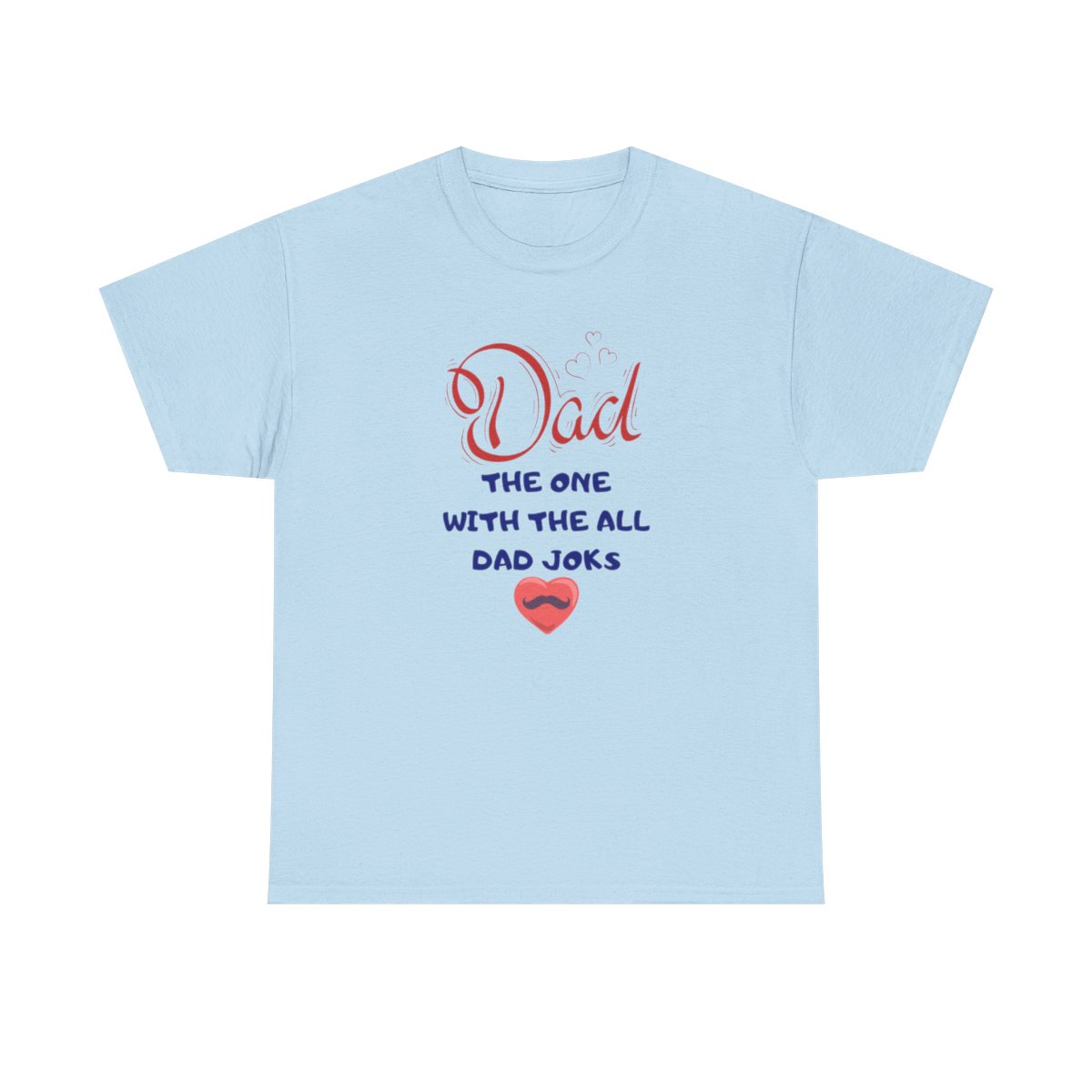 Dad: The One With The All Dad Jokes: Unisex Heavy Cotton Tee - Image 2