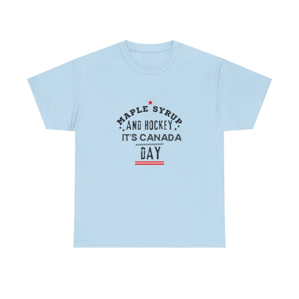 Maple Syrup & Hockey, It's Canada Day: Unisex Heavy Cotton Tee 137 Maple Syrup & Hockey, It's Canada Day: Unisex Heavy Cotton Tee - Image 137