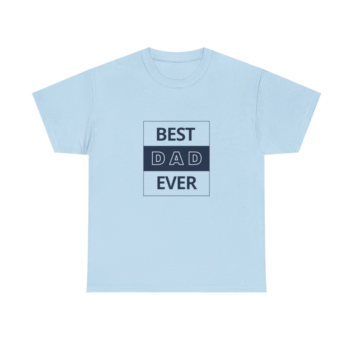 Best Dad Ever: Unisex Heavy Cotton Tee - Image 2