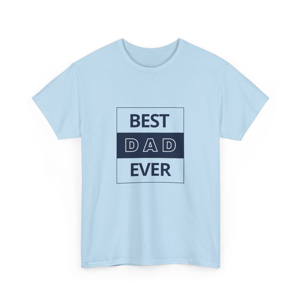 Best Dad Ever: Unisex Heavy Cotton Tee - Image 4