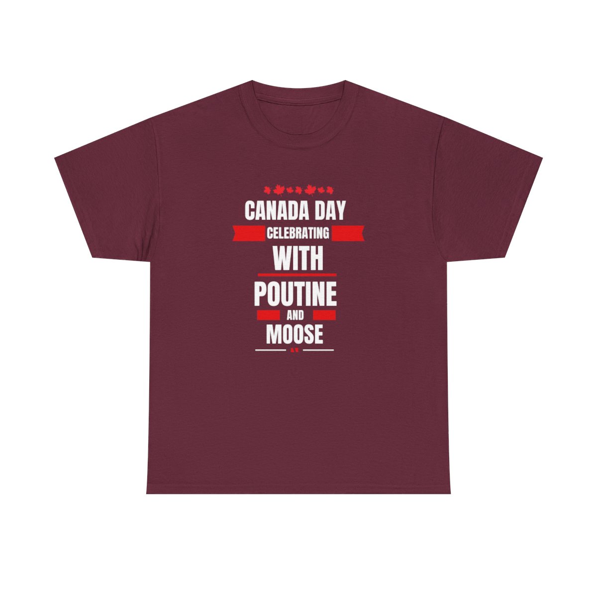 Canada Day: Celebrating With Poutine & Moose: Unisex Heavy Cotton Tee - Image 56