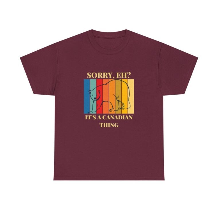 Sorry Eh? It's A Canadian Thing: Unisex Heavy Cotton Tee - Image 2