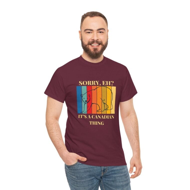 Sorry Eh? It's A Canadian Thing: Unisex Heavy Cotton Tee - Image 13