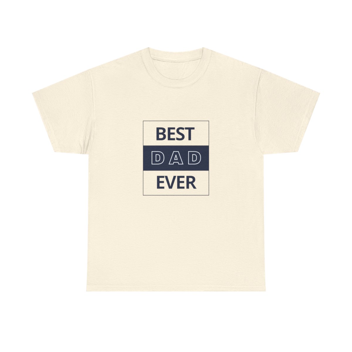 Best Dad Ever: Unisex Heavy Cotton Tee - Image 110