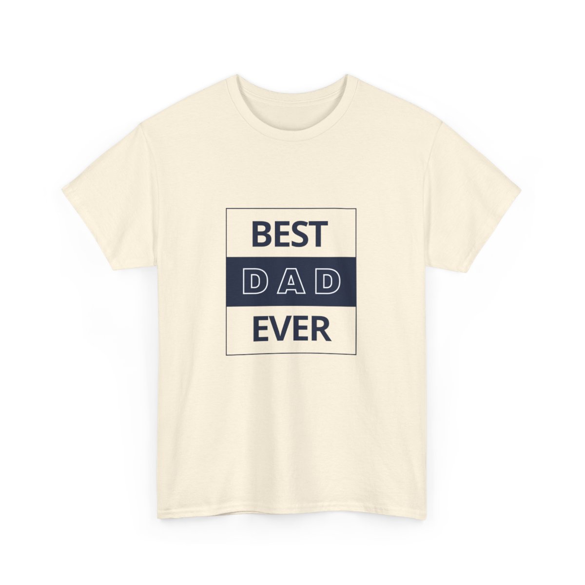 Best Dad Ever: Unisex Heavy Cotton Tee - Image 112