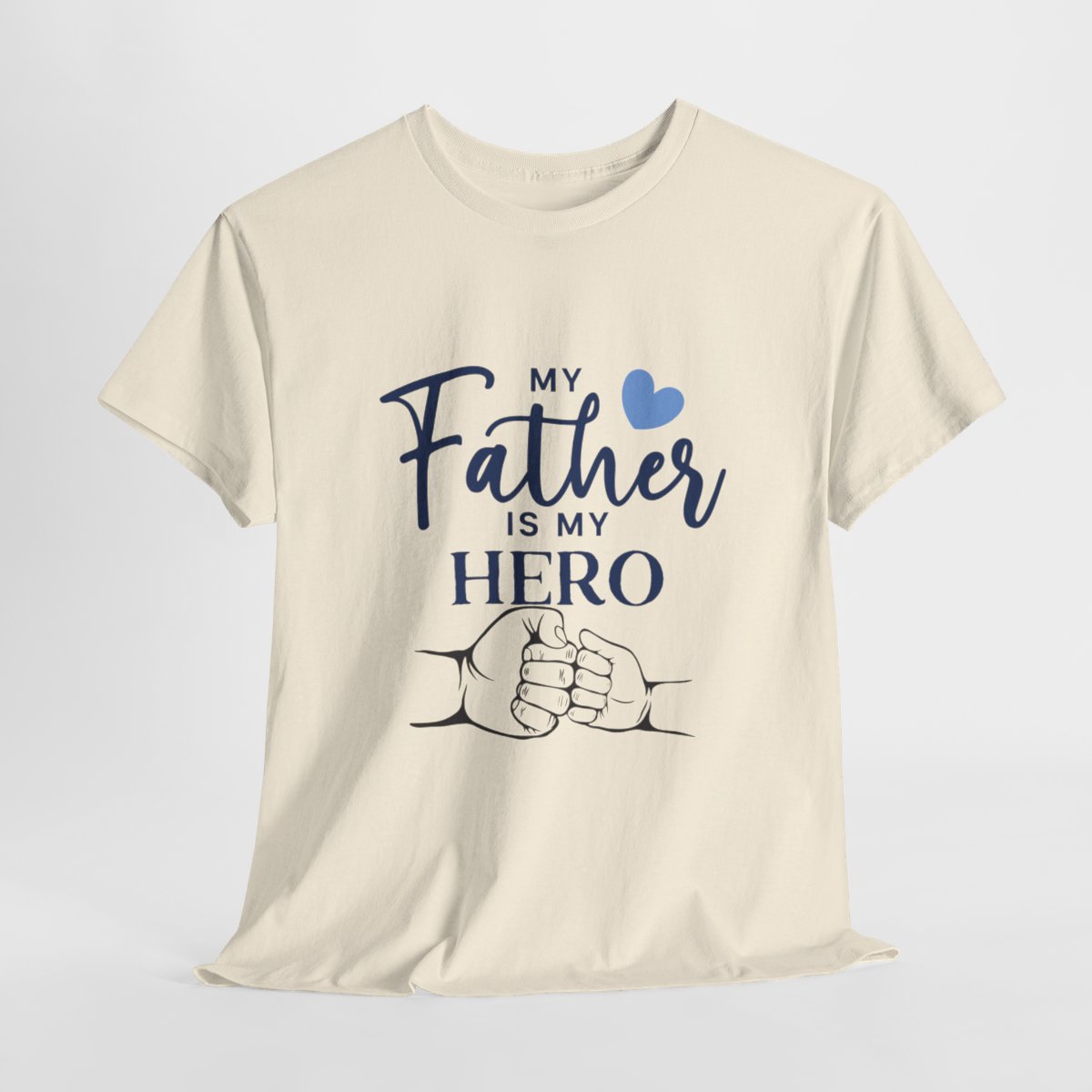 My father is my hero: Unisex Heavy Cotton Tee - Image 115