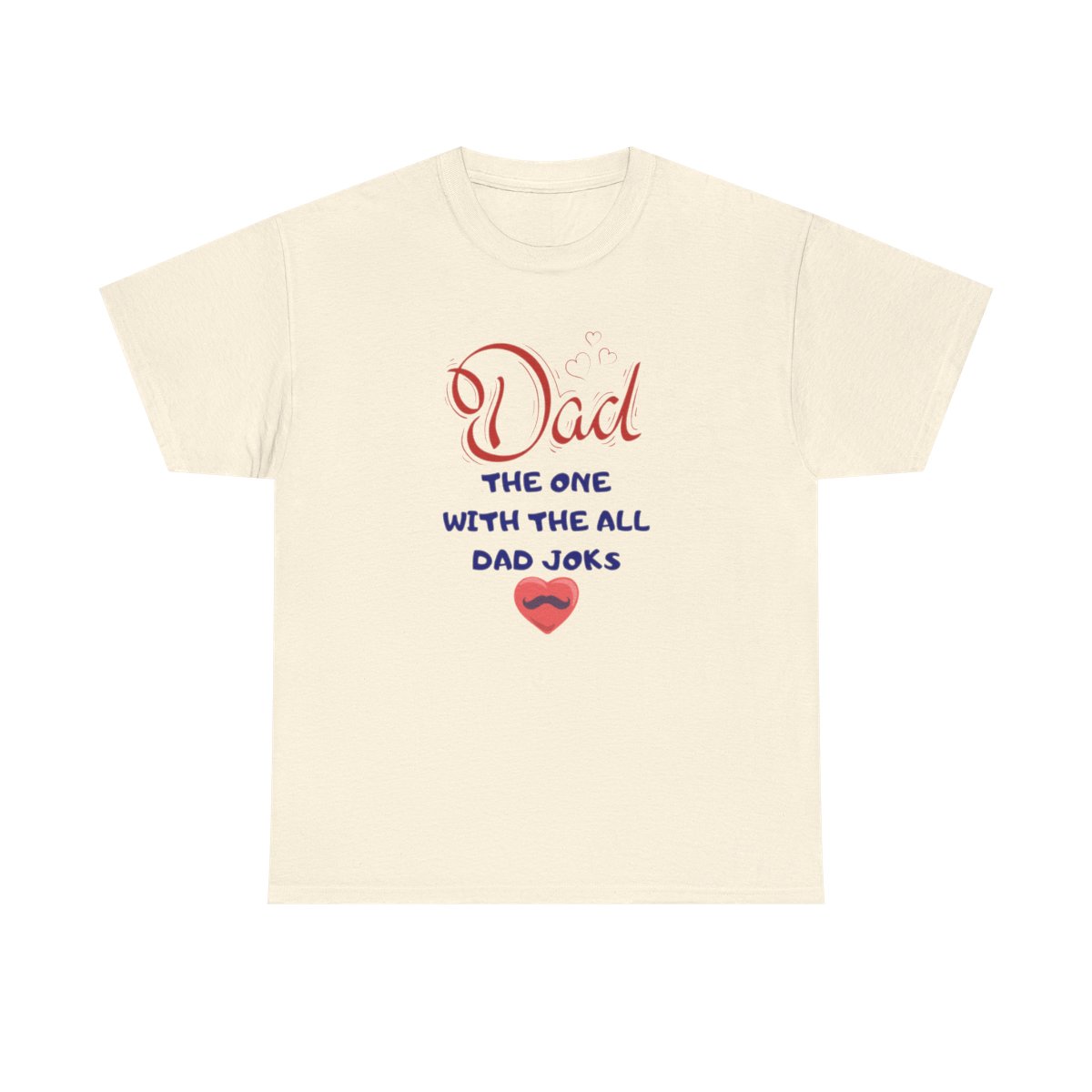 Dad: The One With The All Dad Jokes: Unisex Heavy Cotton Tee - Image 83
