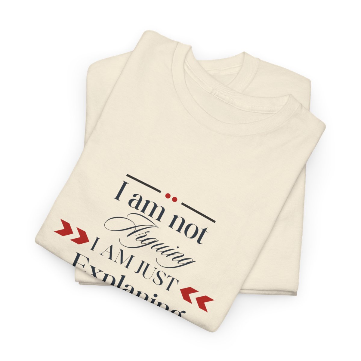 I am Not Arguing I am Just Explaining The Canadian Way: Unisex Heavy Cotton Tee - Image 6