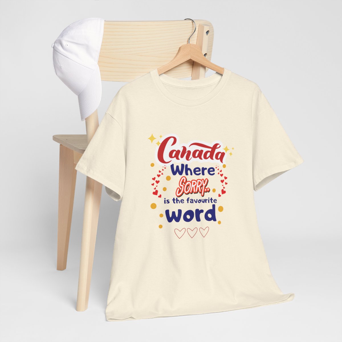 Canada, Where Sorry Is The Favourite Word: Unisex Heavy Cotton Tee - Image 116