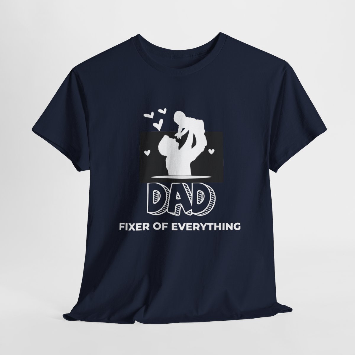 Dad, Fixer of Everything: Unisex Heavy Cotton Tee - Image 136