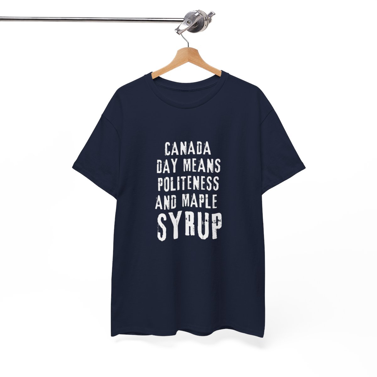 Canada Day Means Politeness & Maple Syrup: Unisex Heavy Cotton Tee 197 Canada Day Means Politeness & Maple Syrup: Unisex Heavy Cotton Tee - Image 197