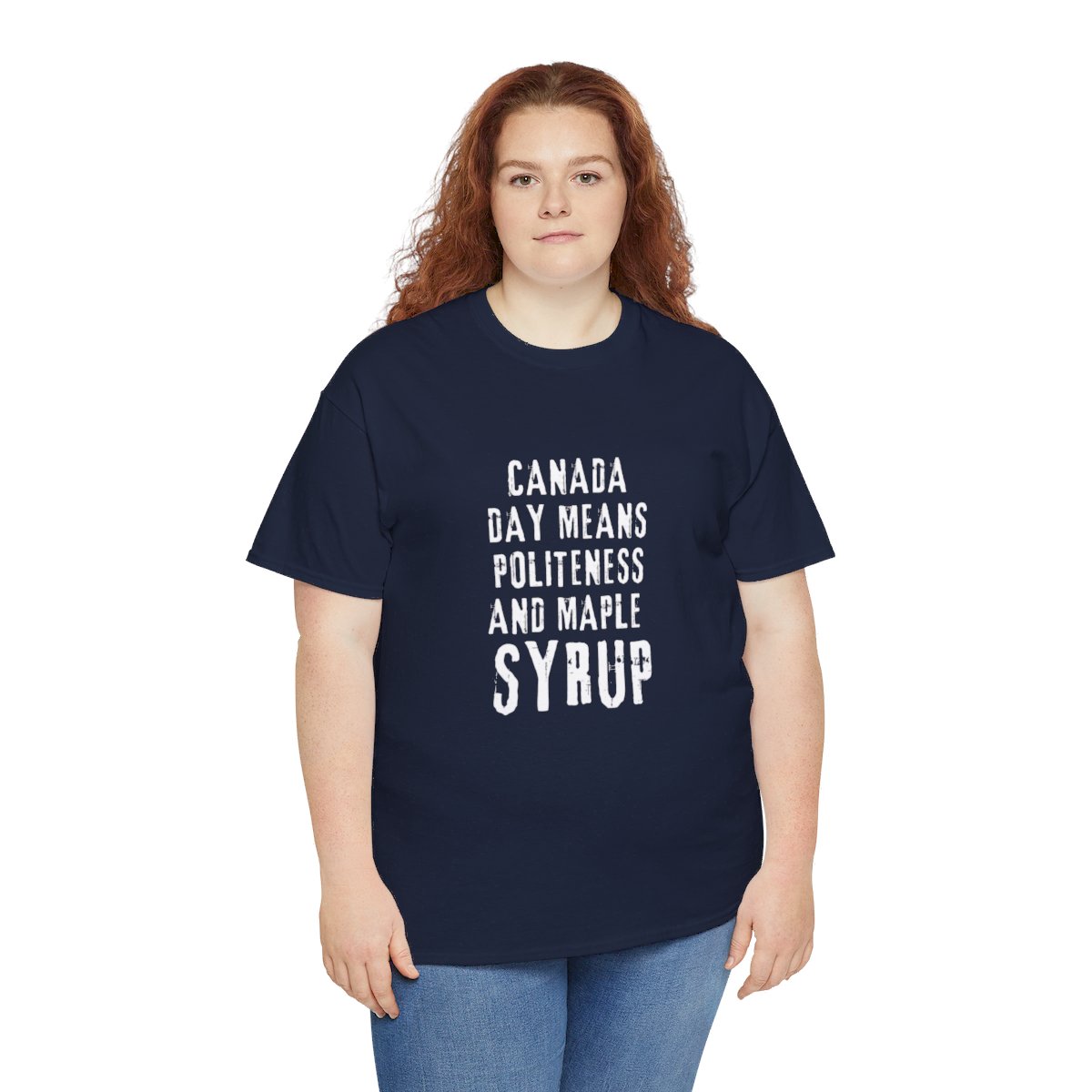 Canada Day Means Politeness & Maple Syrup: Unisex Heavy Cotton Tee 204 Canada Day Means Politeness & Maple Syrup: Unisex Heavy Cotton Tee - Image 204