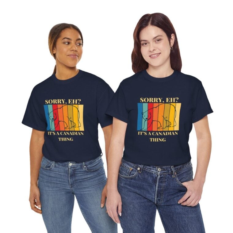 Sorry Eh? It's A Canadian Thing: Unisex Heavy Cotton Tee - Image 187