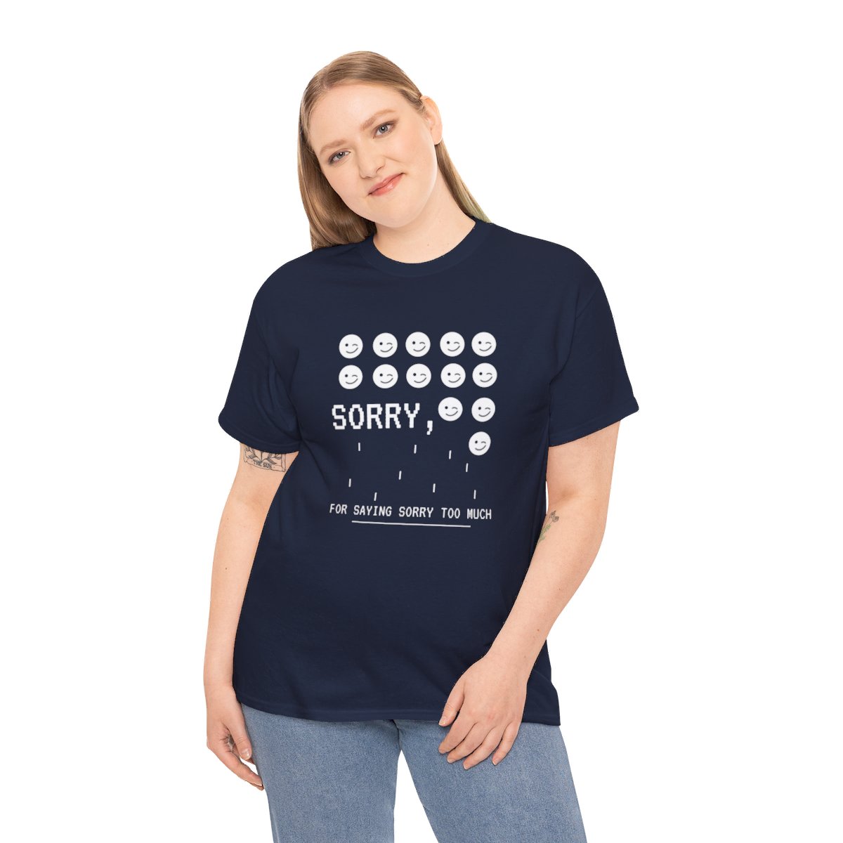 Sorry For Saying Sorry Too Much: Unisex Heavy Cotton Tee 175 Sorry For Saying Sorry Too Much: Unisex Heavy Cotton Tee - Image 175