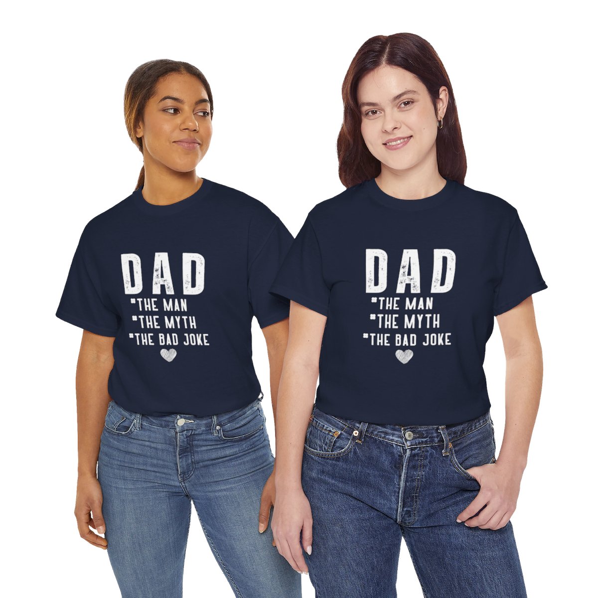 Dad The Man The Myth The Bad Joke: Unisex Heavy Cotton Tee - Image 187
