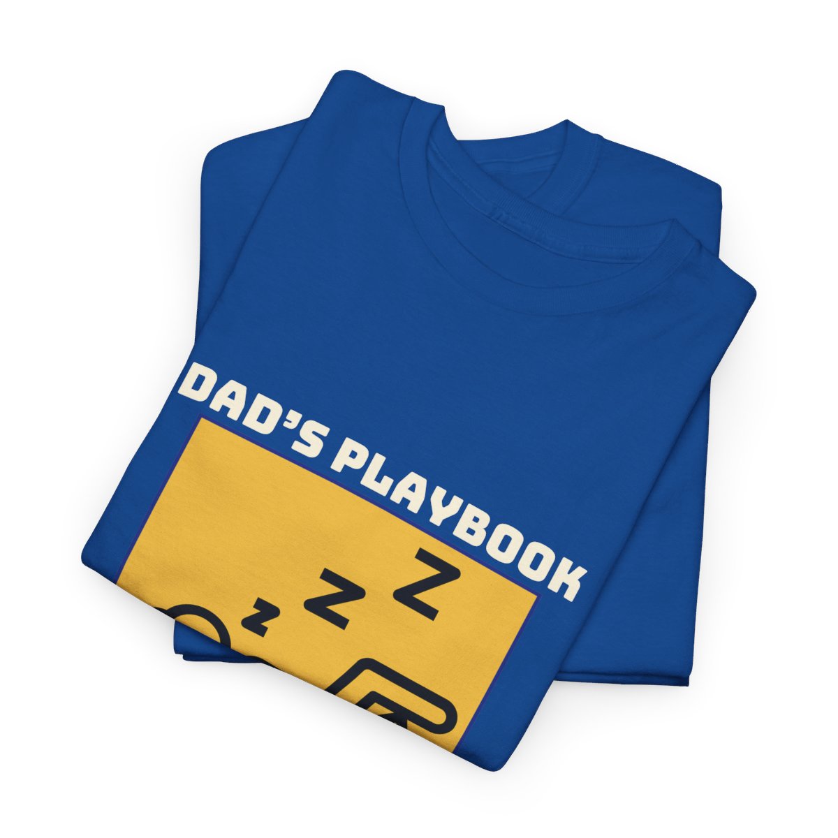 Dad's Playbook, Nap & Repeat: Unisex Heavy Cotton Tee - Image 141