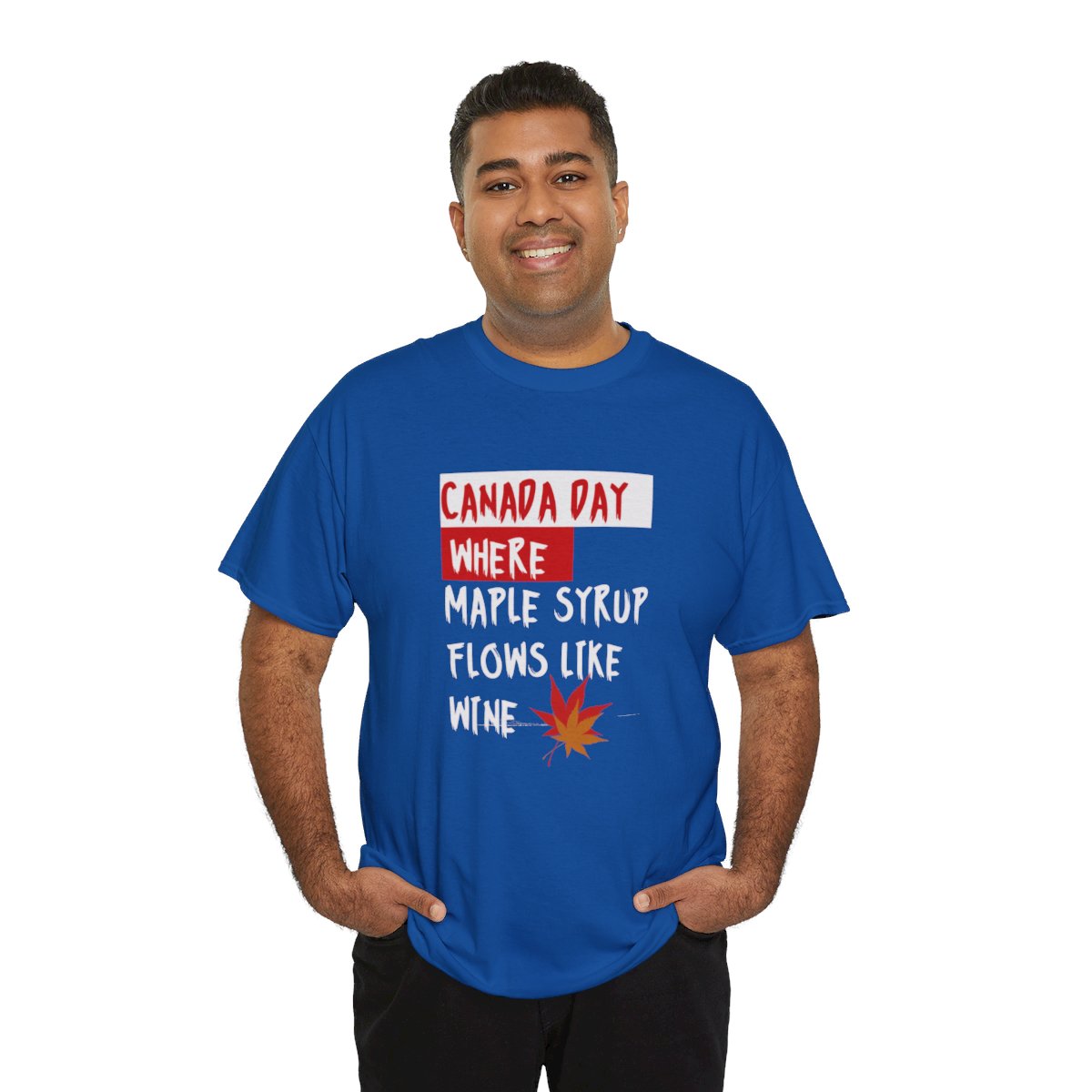 Canada Day: Where Maple Syrup Flows Like Wine: Unisex Heavy Cotton Tee - Image 179