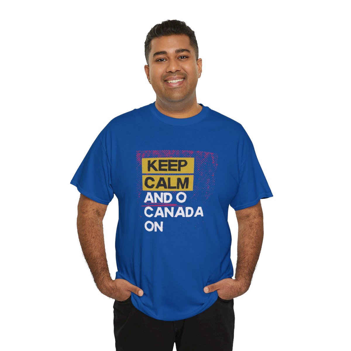 Keep Calm & O Canada On: Unisex Heavy Cotton Tee - Image 18